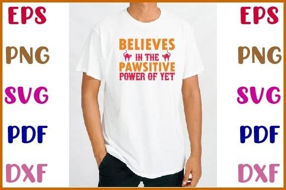 Believes in the Pawsitive Power of Yet