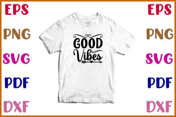 Good Vibes