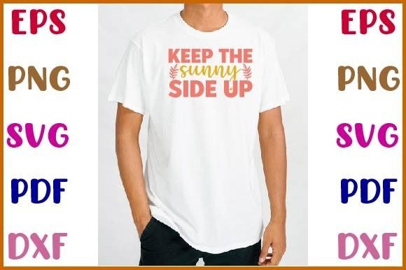 Keep the Sunny Side Up Svg