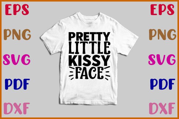 Pretty Little Kissy Face Svg
