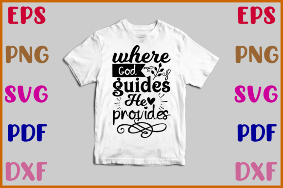 Where God Guides He Provides