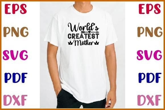 World’s Greatest Mother SVG